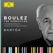 Pierre Boulez - Boulez A-Z: Bartók (2025)