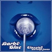 Bárány A. & Jován - Dark & Blue Classic 3 (2004)