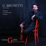 Gaetano Brunetti - G. Brunetti. Sonatas a violino solo e basso (2022)