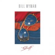 Bill Wyman - Stuff (Deluxe Edition) (1992)