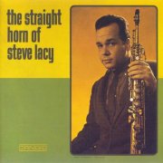Steve Lacy - The Straight Horn Of Steve Lacy (1961) CD Rip