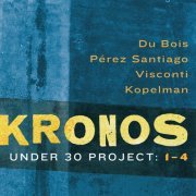 Kronos Quartet - Under 30 Project: 1-4 (2013)