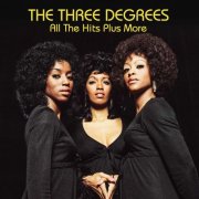 The Three Degrees - All The Hits Plus More (2026)
