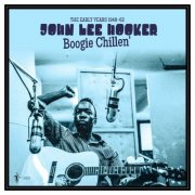 John Lee Hooker - Boogie Chillen': The Early Years 1948-62 (2025)