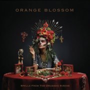 Orange Blossom - Spells From the Drunken Sirens (2024) [Hi-Res]