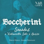 Marco Mosca - Luigi Boccherini - Sonatas a Violoncello Solo e Basso (2019)