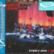 Steely Dan - Northeast Corridor Steely Dan Live! (2021) [SHM-CD]