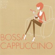 Bossa Nova Café: Bossa Cappuccino (2017)