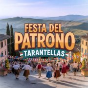 Tarantellas - Festa del Patrono (2025)