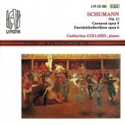 Catherine Collard - Schumann: Carnaval Op. 9 & Davidsbundlertanze Op. 6 (1991)