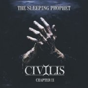 Civilis - Chapter II: The Sleeping Prophet (2025) Hi-Res