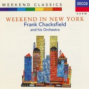 Frank Chacksfield And His Orchestra – Weekend in New York (1970)