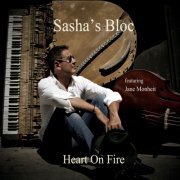 Sasha's Bloc - Heart On Fire (2015)