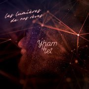 Yham 4tet - Les lumières de nos rêves (2023) [Hi-Res]