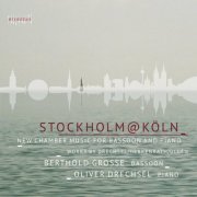 Berthold Grosse & Oliver Drechsel - Stockholm@Koeln (2019) [Hi-Res]