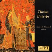 Kimberly Marshall - Divine Euterpe (2010)