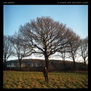 Jim Ghedi - A Hymn for Ancient Land (2017)