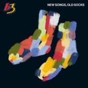 B3 - New Songs, Old Socks (2022) Hi-Res