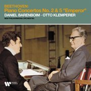 Daniel Barenboim, Otto Klemperer & New Philharmonia Orchestra - Beethoven: Piano Concertos Nos. 2 & 5 "Emperor" (2023) [Hi-Res]