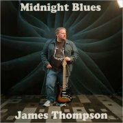 James Thompson - Midnight Blues (2026)