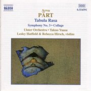 Ulster Orchestra, Takuo Yuasa - Pärt: Tabula Rasa, Symphony No. 3 (2001)