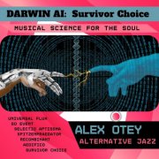 Alex Otey - Darwin AI: Survivor Choice (2025) Hi-Res