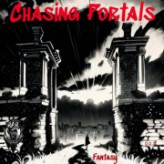 Chasing Portals - Fantasy (2025)