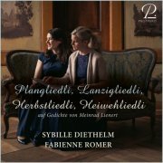Fabienne Romer & Sybille Diethelm - Plangliedli, Lanzigliedli, Herbstliedli, Heiwehliedli (2021) [Hi-Res]