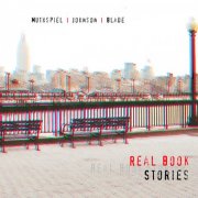 Wolfgang Muthspiel, Marc Johnson, Brian Blade - Real Book Stories (2001) [Hi-Res]