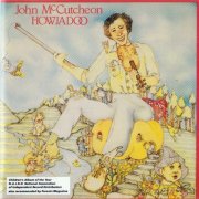 John McCutcheon - Howjadoo (1997)