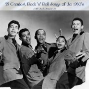 VA - 25 Greatest Rock 'n' Roll Songs of the 1950's (All Tracks Remastered) (2022)