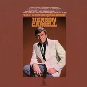 Henson Cargill - Uncomplicated Henson Cargill (1970) [Hi-Res]