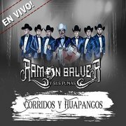 Ramon Balver y Sus Pumas - Corridos y Huapangos (En Vivo) (2019)