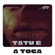 Tatu e a Toca - Terras Raras (2025)