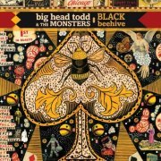 Big Head Todd and The Monsters - Black Beehive (2014)