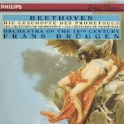 Frans Brüggen - Beethoven: The Creatures of Prometheus (1996)