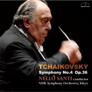 Nello Santi - Tchaikovsky: Symphony No.4 (2009)