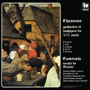 Camerata Vocale de Genève & Edouard Garo - Roland de Lassus - Pierre Certon: Chansons gaillardes et bachiques du XVIe siècle (1977) [Hi-Res]