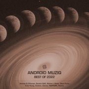 VA - Android Muziq (Best of 2022) (2023)