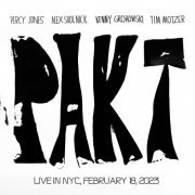 PAKT - Live in NYC (February 18, 2023) (2024) [Hi-Res]