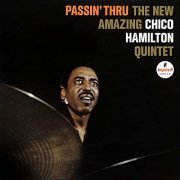 Chico Hamilton Quintet - Passin' Thru (1963/2021)