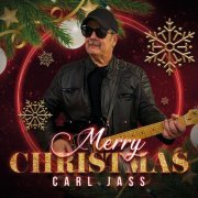 Carl Jass - Merry Christmas (2023) Hi Res