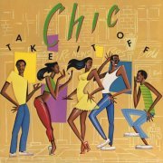 Chic - Take It Off (1981) [Hi-Res]