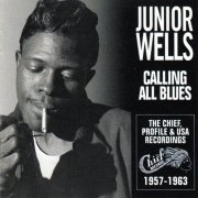 Junior Wells - Calling All Blues (2000)