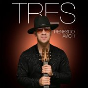 Renesito Avich - TRES (2023) [Hi-Res]