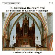 Andreas Cavelius - Organ Music at St. Katharina Church in Wallerfangen (2025)