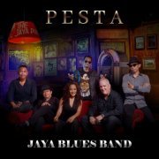 Jaya Blues Band - Pesta (2022)