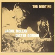 Jackie McLean & Dexter Gordon - The Meeting, Vol. 1 (1973)