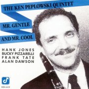 The Ken Peplowski Quintet - Mr. Gentle And Mr. Cool (1990)