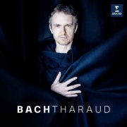 Alexandre Tharaud - Bach (2024) [Hi-Res]